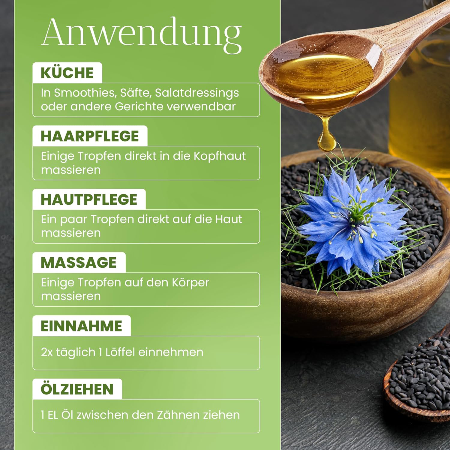 Infografik mit einem Holzlöffel Schwarzkümmelöl und einer Nigella sativa Blüte, daneben Anwendungsbereiche wie Küche, Haarpflege, Hautpflege, Massage, Einnahme und Ölziehen.