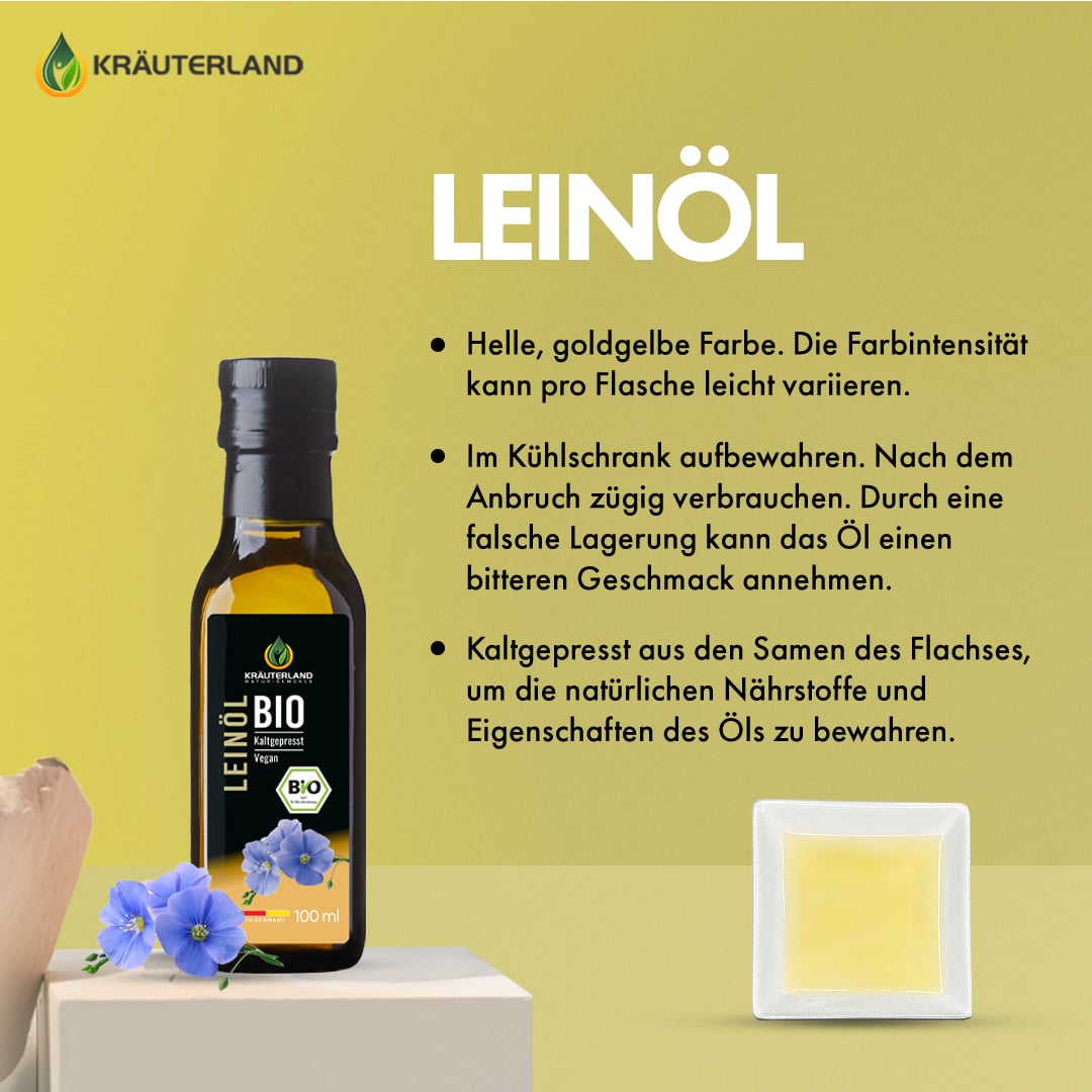 Kräuterland Bio Leinöl Eigenschaften und Qualitätsbeschreibung Bio Leinöl von Kräuterland mit Angaben zu Farbe Lagerung und kaltgepresster Herstellung