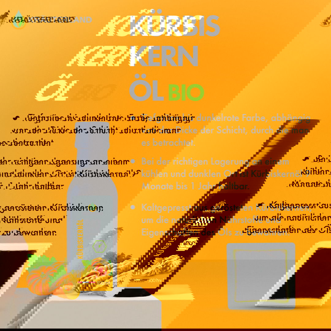 Bio Kürbiskernöl von Kräuterland mit Informationen zur Farbe Lagerung und kaltgepresster Herstellung