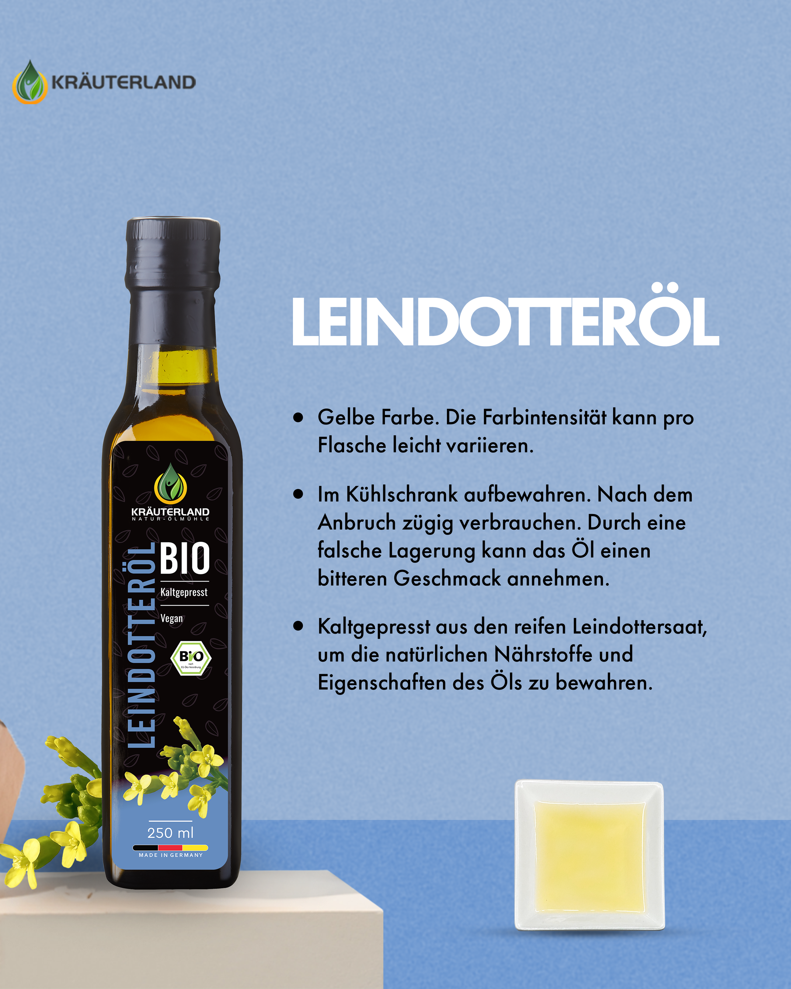 Bio Leindotteröl 250 ml Erklärung Bio Leindotteröl 250 ml Erklärung